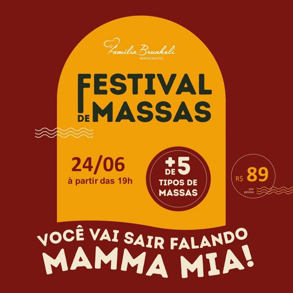 Hoje tem Festival de Massas no Villa Brunholi, em Jundiaí SP